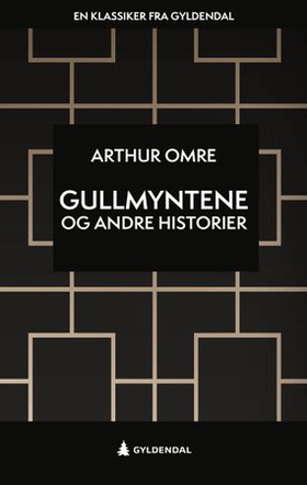 Gullmyntene og andre historier