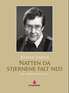 Natten da stjernene falt ned og andre novelle