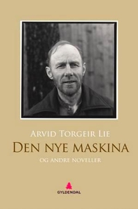Den nye maskina og andre noveller (ebok) av A