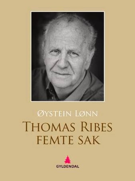 Thomas Ribes femte sak - roman (ebok) av Øystein Lønn