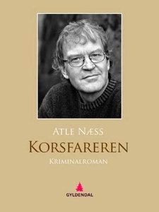 Korsfareren (ebok) av Atle Næss