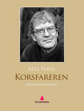 Korsfareren - kriminalroman (ebok) av Atle Næss