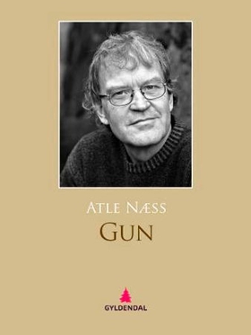 Gun - roman (ebok) av Atle Næss