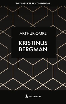 Kristinus Bergman (ebok) av Arthur Omre
