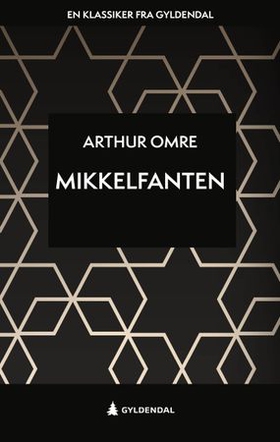 Mikkelfanten (ebok) av Arthur Omre