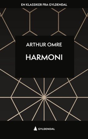 Harmoni - roman (ebok) av Arthur Omre