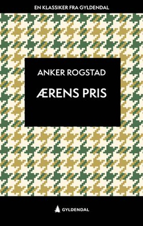 Ærens pris - roman (ebok) av Anker Rogstad