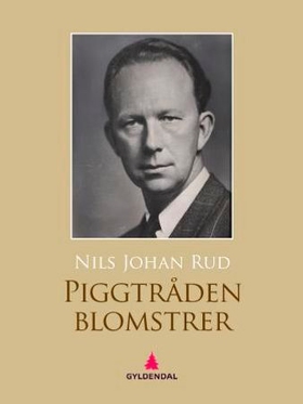Piggtråden blomstrer - roman (ebok) av Nils Johan Rud