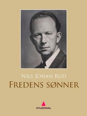 Fredens sønner - roman (ebok) av Nils Johan Rud