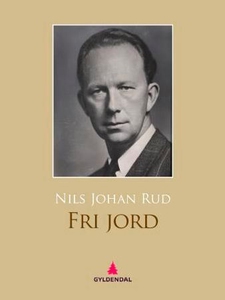 Fri jord (ebok) av Nils Johan Rud
