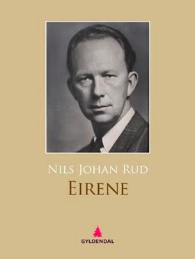 Eiréne - roman (ebok) av Nils Johan Rud