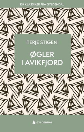 Øgler i Avikfjord - roman (ebok) av Terje Stigen