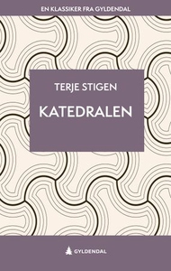 Katedralen (ebok) av Terje Stigen