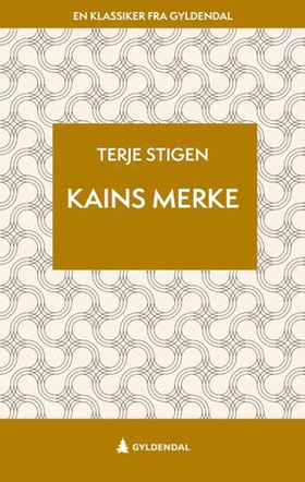 Kains merke - roman (ebok) av Terje Stigen