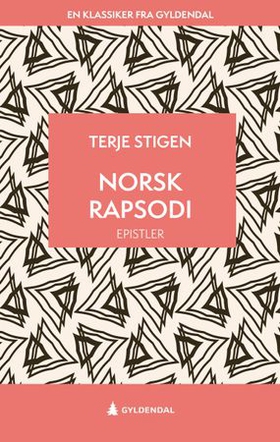 Norsk rapsodi - epistler (ebok) av Terje Stigen