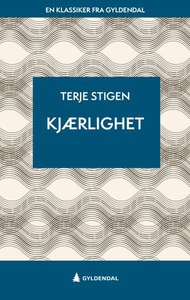 Kjærlighet (ebok) av Terje Stigen