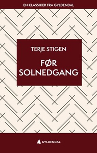 Før solnedgang (ebok) av Terje Stigen