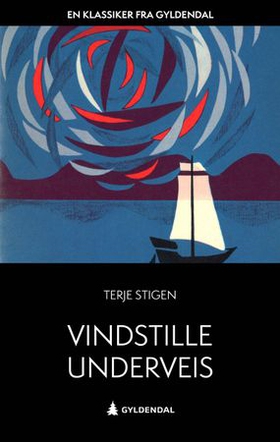 Vindstille underveis - roman (ebok) av Terje Stigen