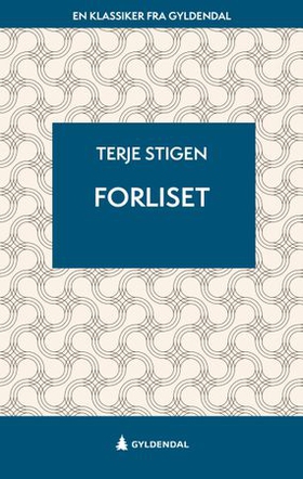 Forliset - roman (ebok) av Terje Stigen