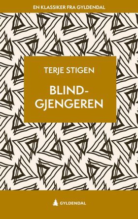 Blindgjengeren - roman (ebok) av Terje Stigen