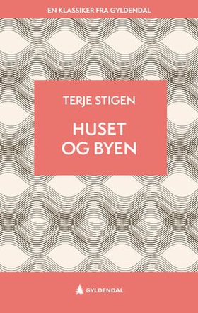 Huset og byen