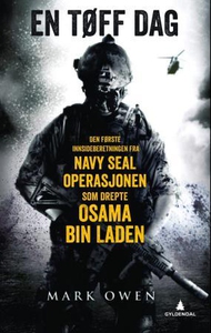 En tøff dag (ebok) av Mark Owen