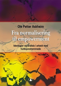 Fra normalisering til empowerment (ebok) av O