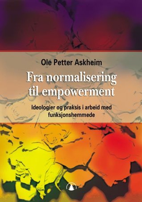 Fra normalisering til empowerment