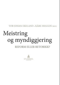 Meistring og myndiggjering (ebok) av