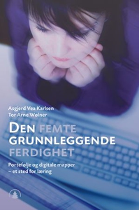 Den femte grunnleggende ferdighet (ebok) av A