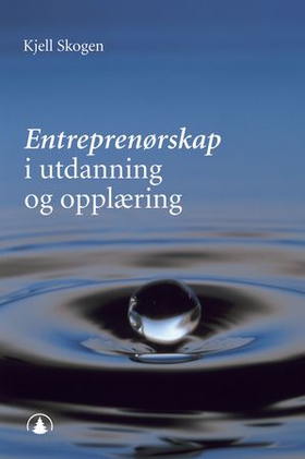 Entreprenørskap i utdanning og opplæring