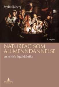 Naturfag som allmenndannelse (ebok) av Svein