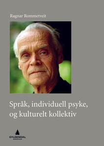 Språk, individuell psyke, og kulturelt kollek
