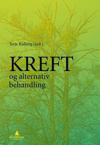 Kreft og alternativ behandling (ebok) av