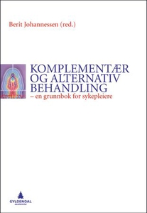 Komplementær og alternativ behandling (ebok)