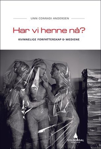 Har vi henne nå? (ebok) av Unn Conradi Anders
