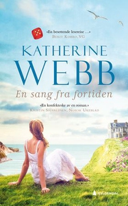 En sang fra fortiden (ebok) av Katherine Webb