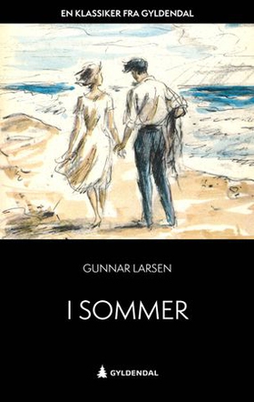I sommer (ebok) av Gunnar Larsen