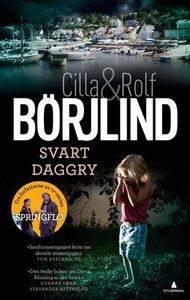 Svart daggry (ebok) av Cilla og Rolf Börjlind