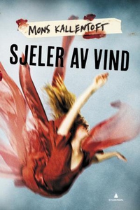 Sjeler av vind (ebok) av Mons Kallentoft
