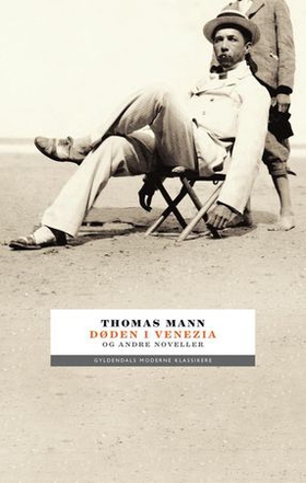 Døden i Venezia og andre noveller (ebok) av Thomas Mann