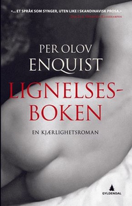 Lignelsesboken (ebok) av Per Olov Enquist