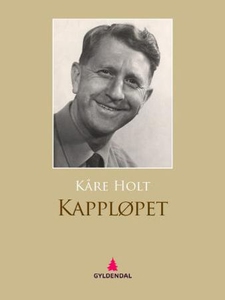 Kappløpet (ebok) av Kåre Holt