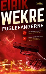 Fuglefangerne (ebok) av Eirik Wekre