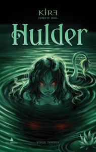 Hulder (ebok) av Tonje Tornes