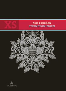 Steinbygningen (ebok) av Aslı Erdoğan, Asli E
