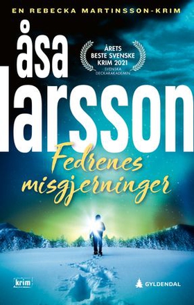 Fedrenes misgjerninger (ebok) av Åsa Larsso