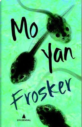 Frosker (ebok) av Yan Mo