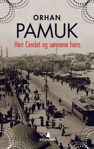 Herr Cevdet og sønnene hans (ebok) av Orhan P
