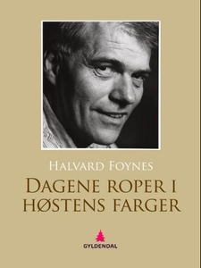 Dagene roper i høstens farger (ebok) av Halva